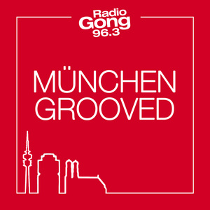 Radio Gong 96.3 - München grooved