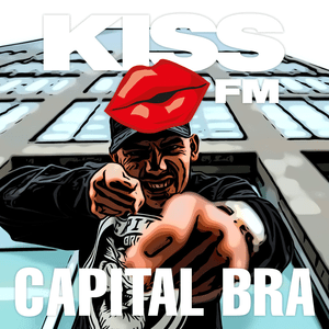 KISS FM – CAPITAL BRA