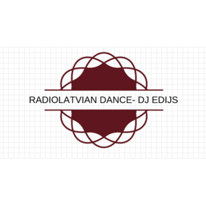 LATVIAN DANCE- DJ EDIJS 