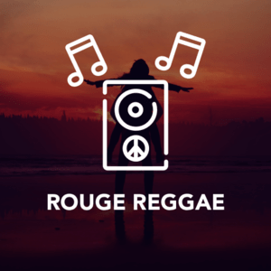 ROUGE REGGAE